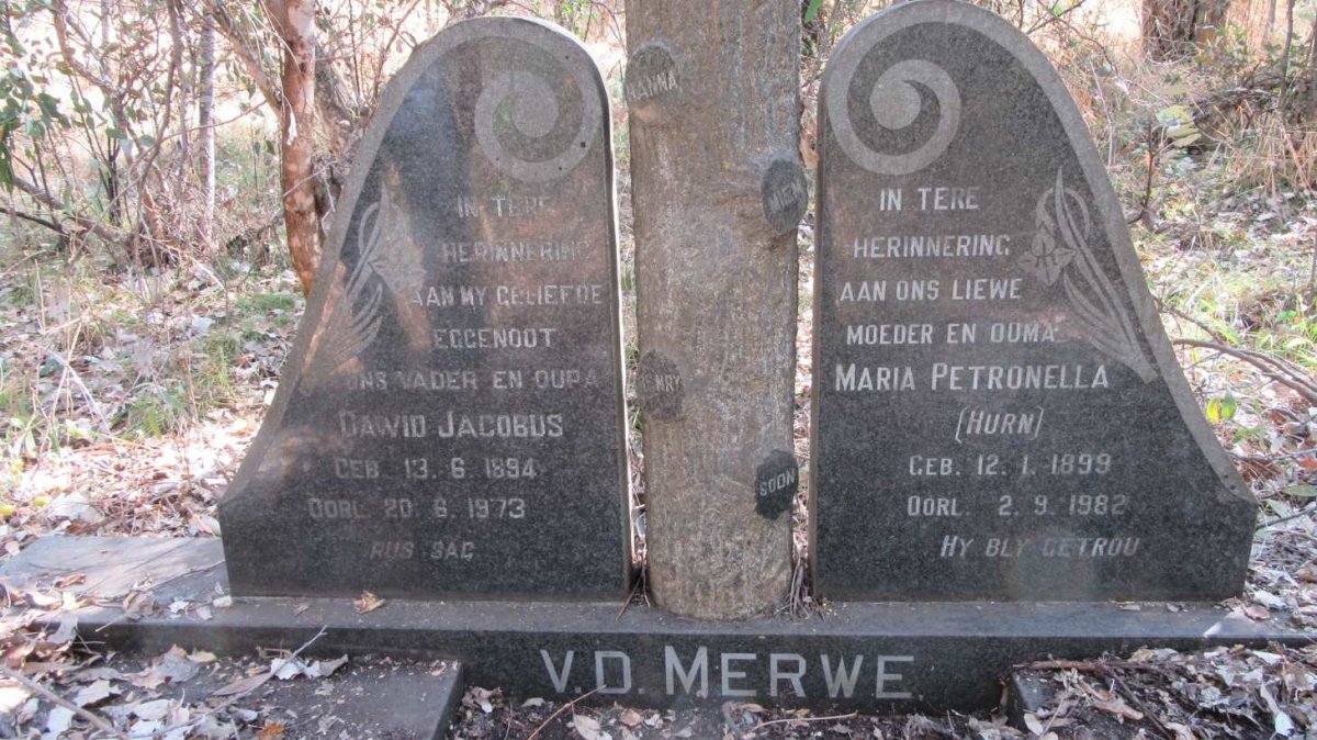 MERWE Dawid Jacobus, v.d. 1894-1973 &amp; Maria Petronella HURN 1899-1982