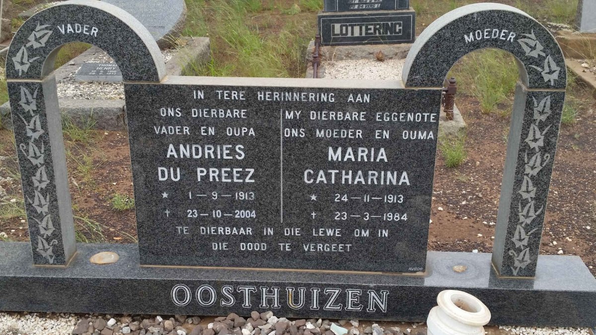 OOSTHUIZEN Andries du Preez 1913-2004 &amp; Maria Catharina 1913-1984