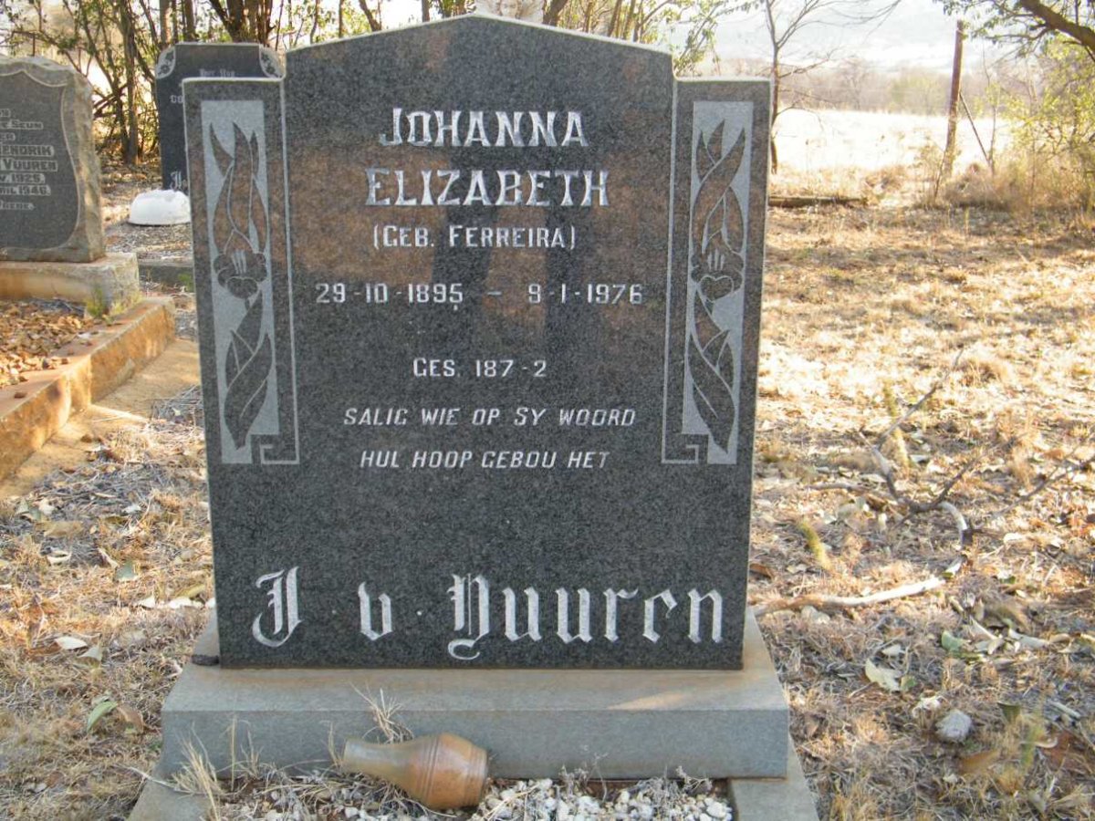 VUUREN Johanna Elizabeth, J.v. nee FERREIRA 1895-1976