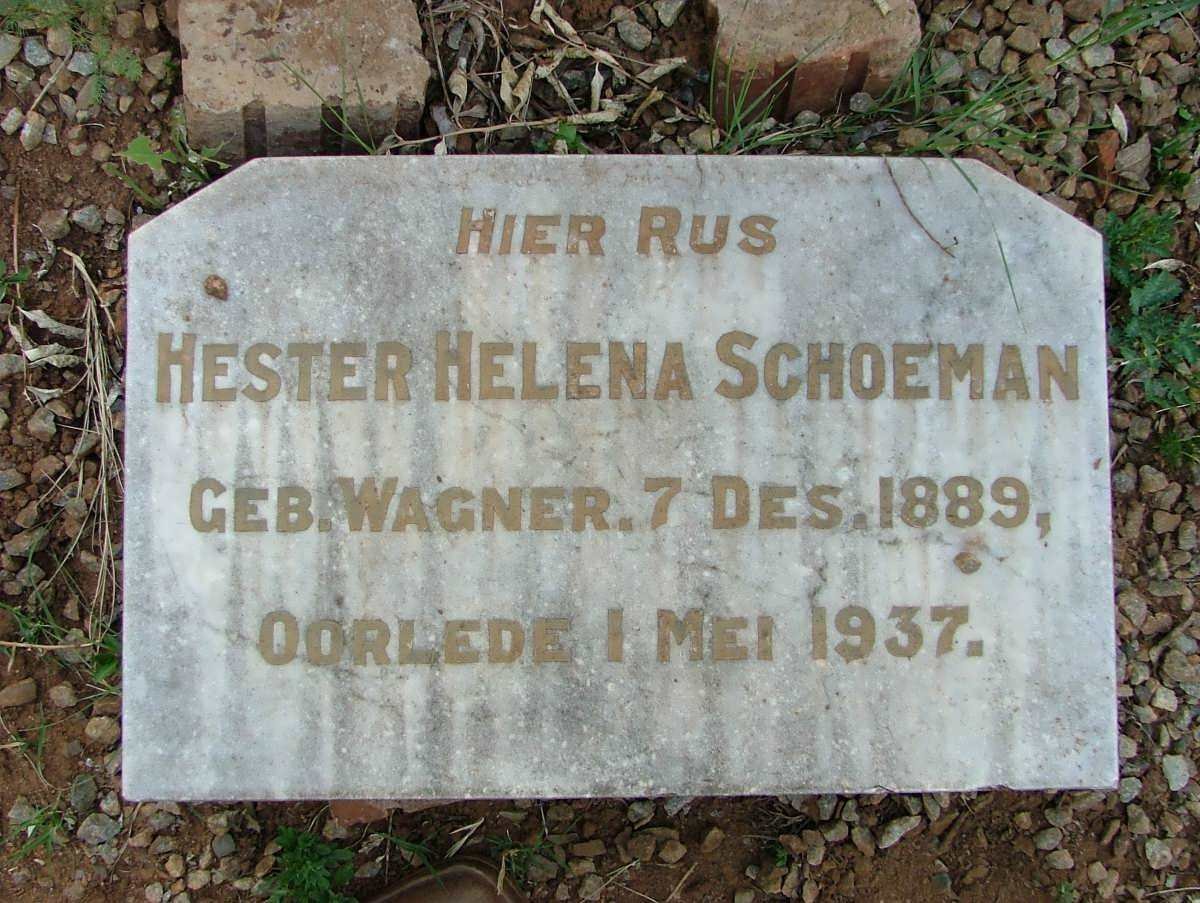 SCHOEMAN Hester Helena nee WAGNER 1889-1937