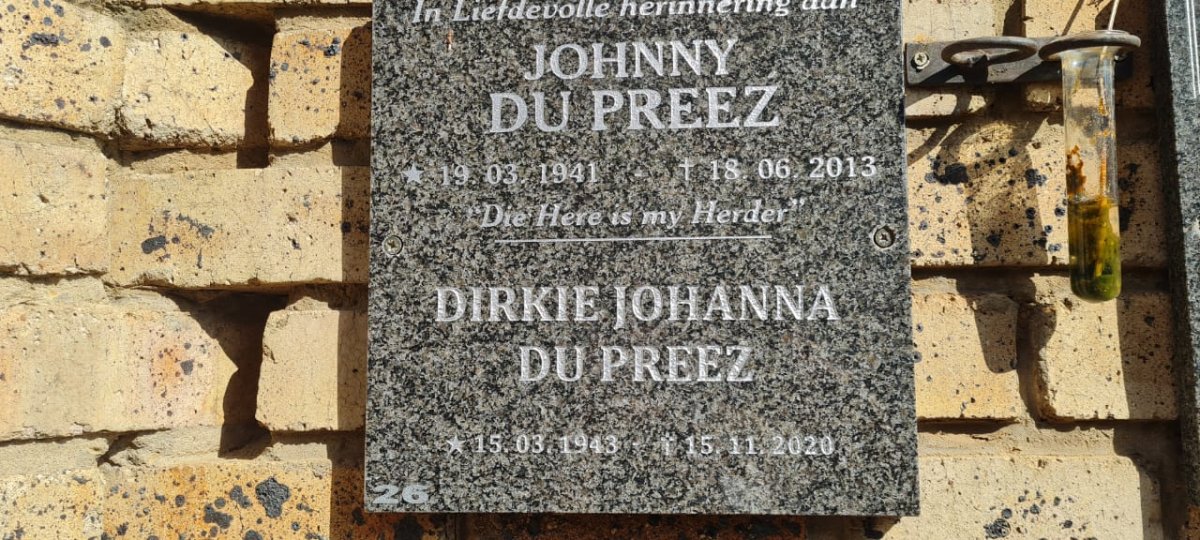 PREEZ Johnny, du 1941-2013 &amp; Dirkie Johanna 1943-2020