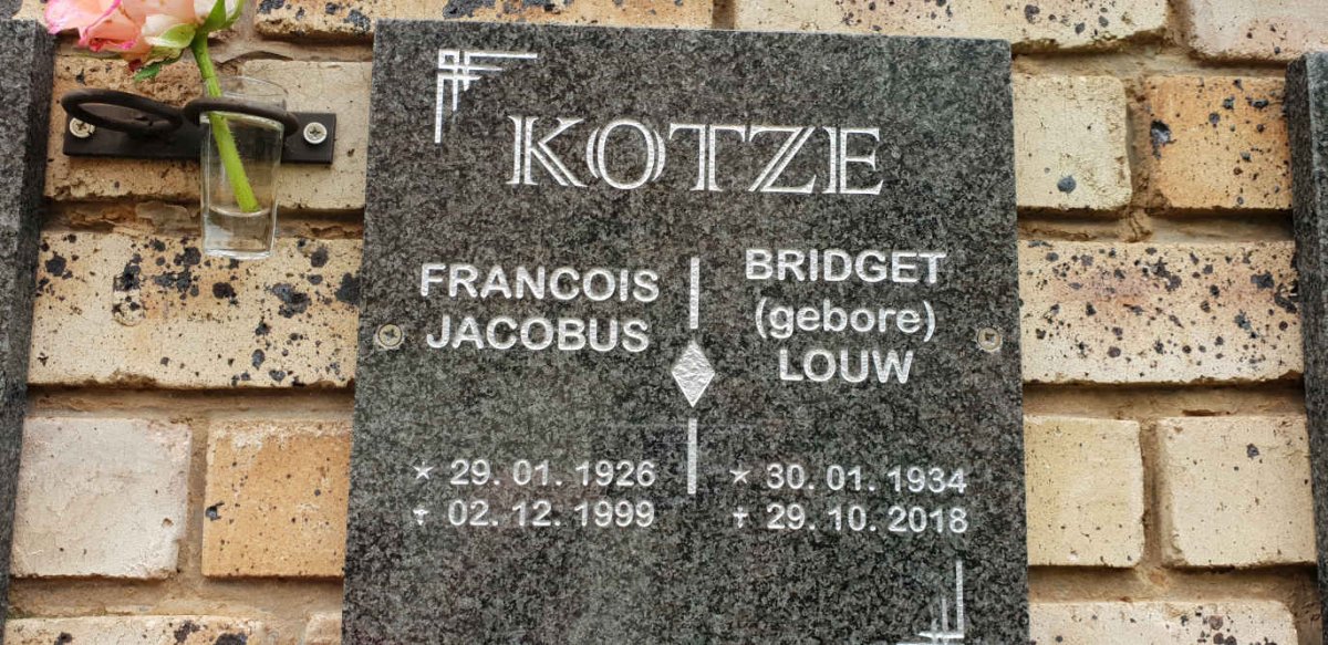 KOTZE Francois Jacobus 1926-1999 &amp; Bridget LOUW 1934-2018
