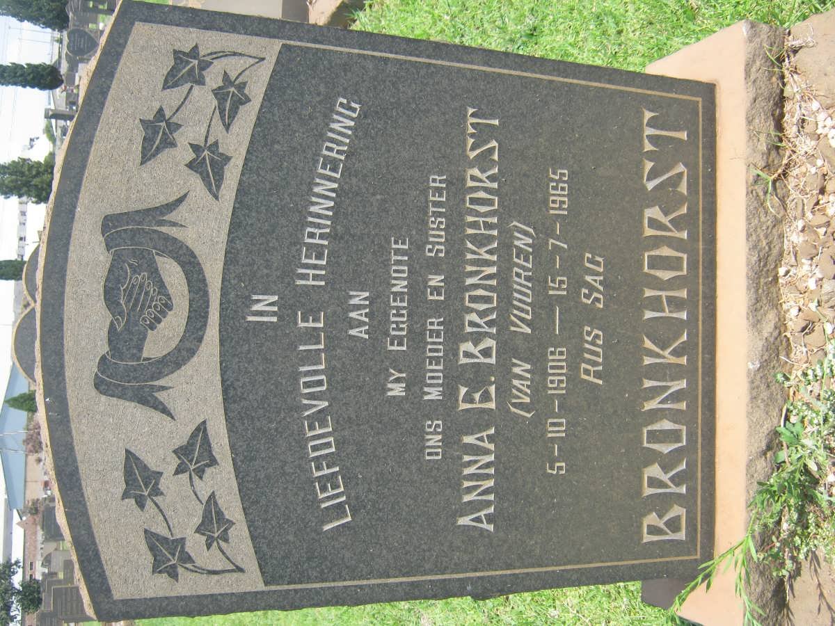 BRONKHORST Anna E. nee VAN VUUREN 1906-1965