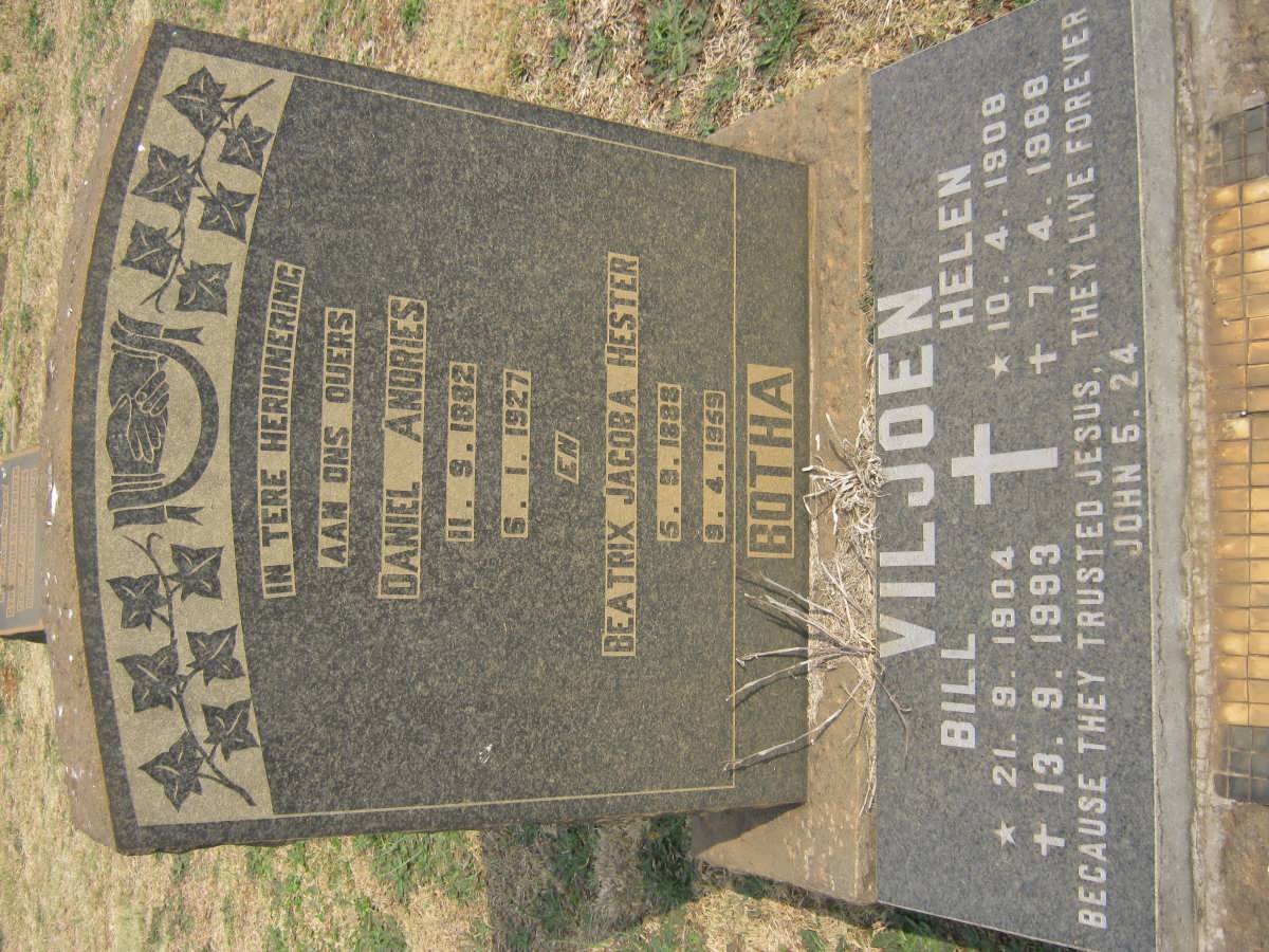 BOTHA Daniel Andries 1882-1993 &amp; Beatrix Jacoba Hester 1883-1959 :: VILJOEN Bill 1904-1993 &amp; Helen 1908-1988