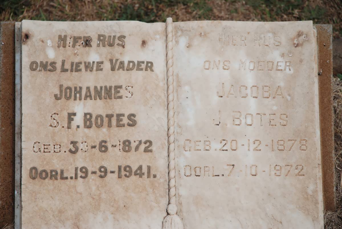 BOTES Johannes S.F. 1872-1941 &amp; Jacoba J. 1878-1972