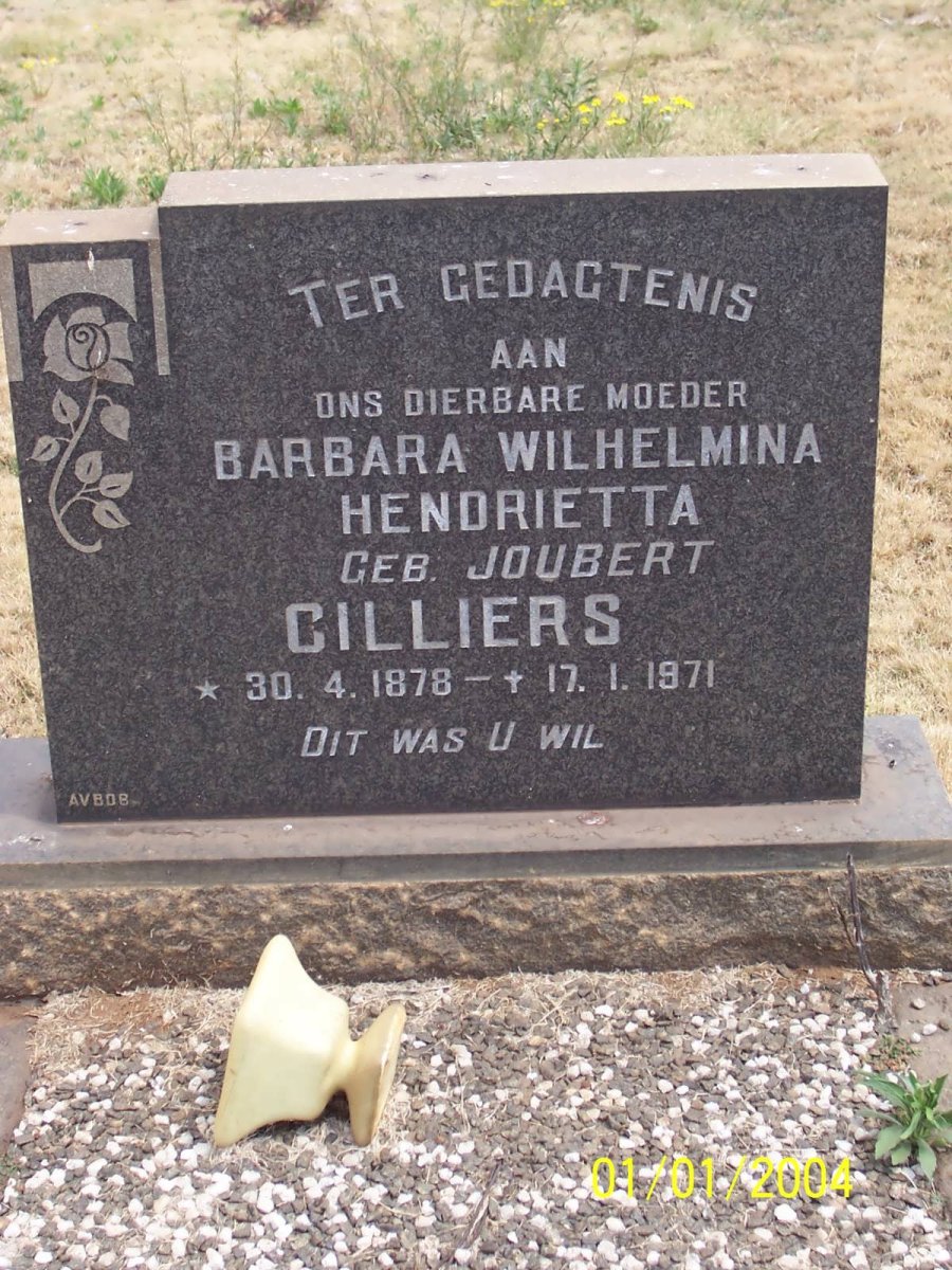 CILLIERS Barbara Wilhelmina Hendrietta nee JOUBERT 1878-1971