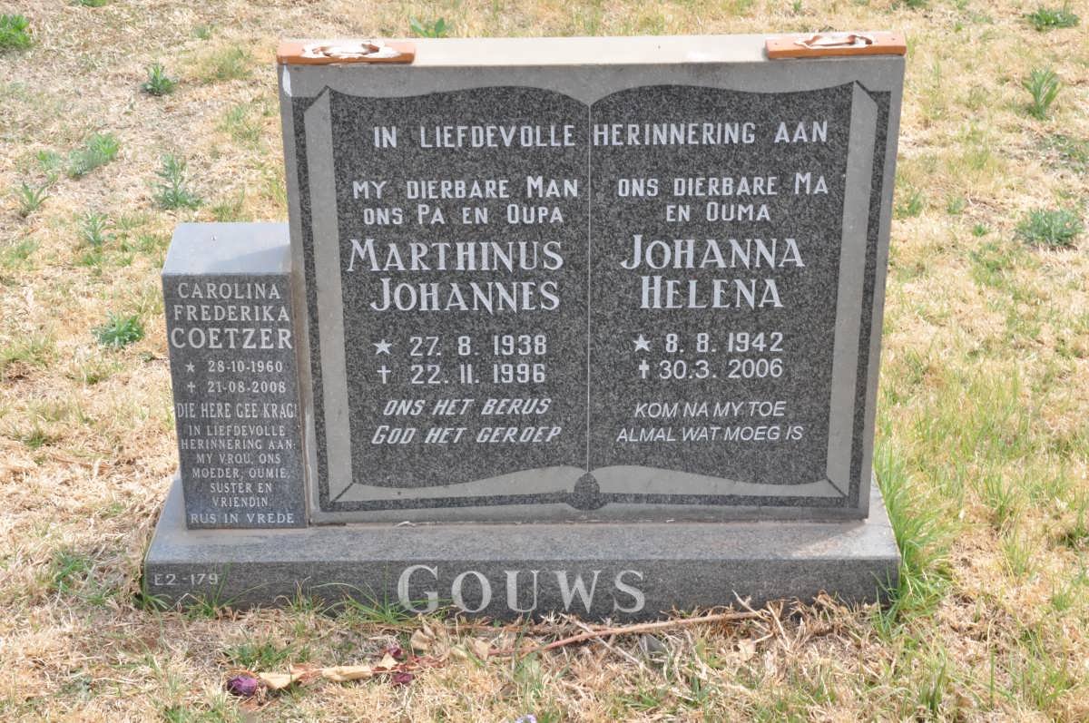 GOUWS Marthinus Johannes 1938-1996 &amp; Johanna Helena 1942-2006 :: COETZER Carolina Frederika 1960-2008