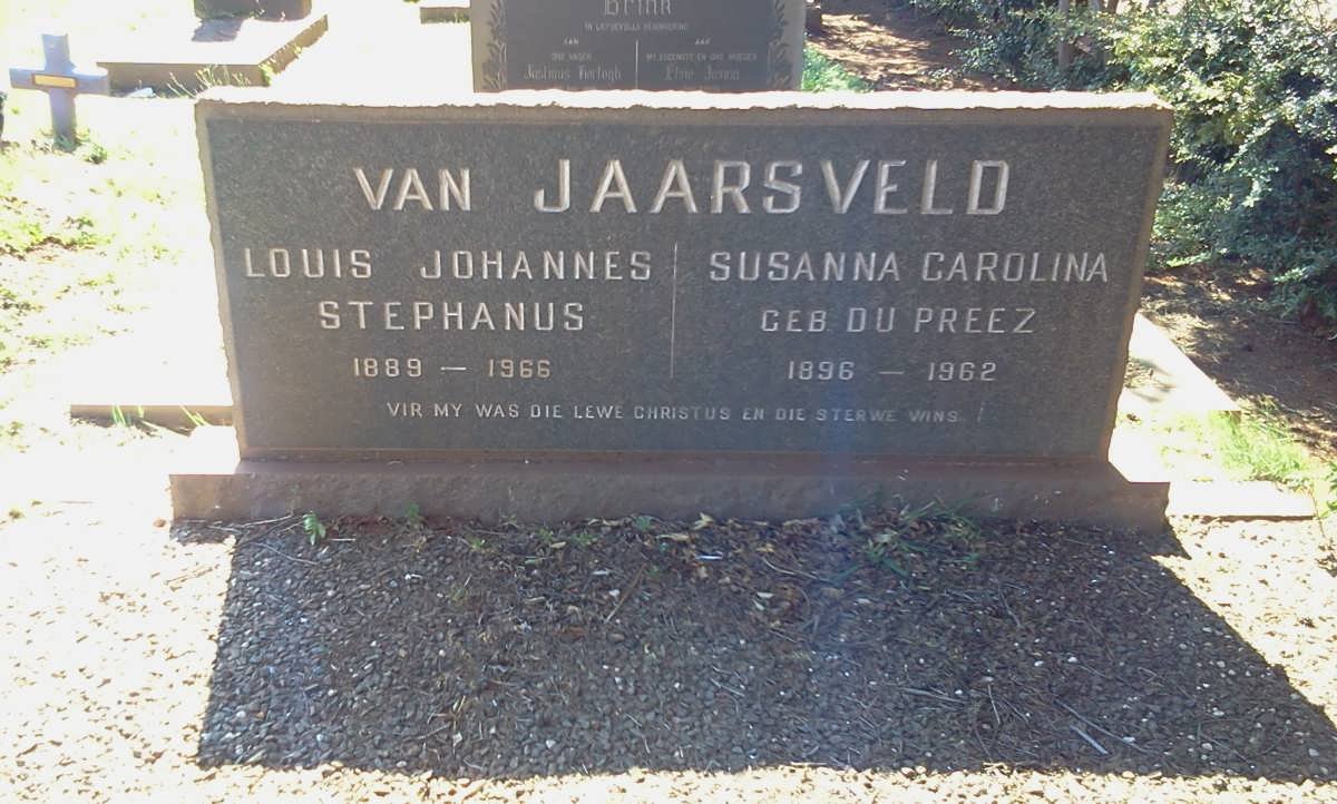 JAARSVELD Louis Johannes Stephanus, van 1889-1966 &amp; Susanna Carolina DU PREEZ 1896-1962