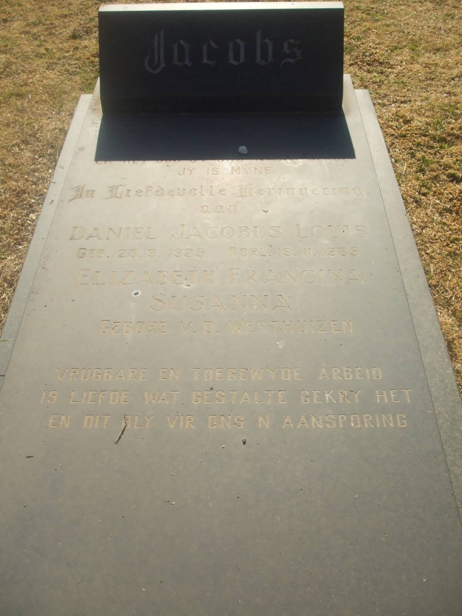 JACOBS Daniel Jacobus Louis 1925-1985 &amp; Elizabeth Francina Susanna VAN DER WESTHUIZEN
