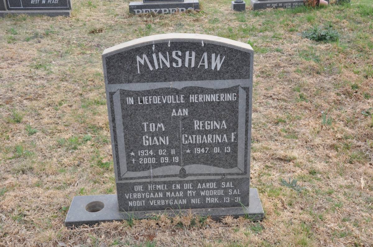 MINSHAW Tom Giani 1934-2000 &amp; Regina Catharina F. 1947-