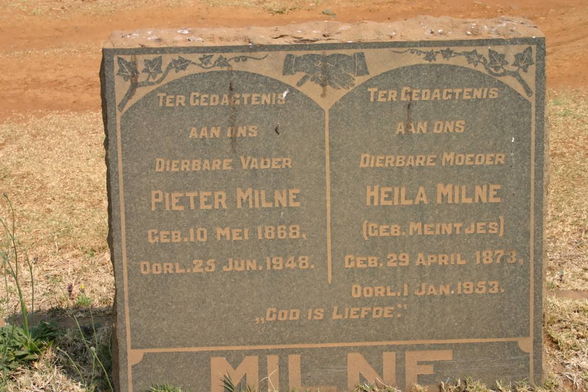MILNE Pieter 1868-1948 &amp; Heila nee MEINTJES 1873-1953