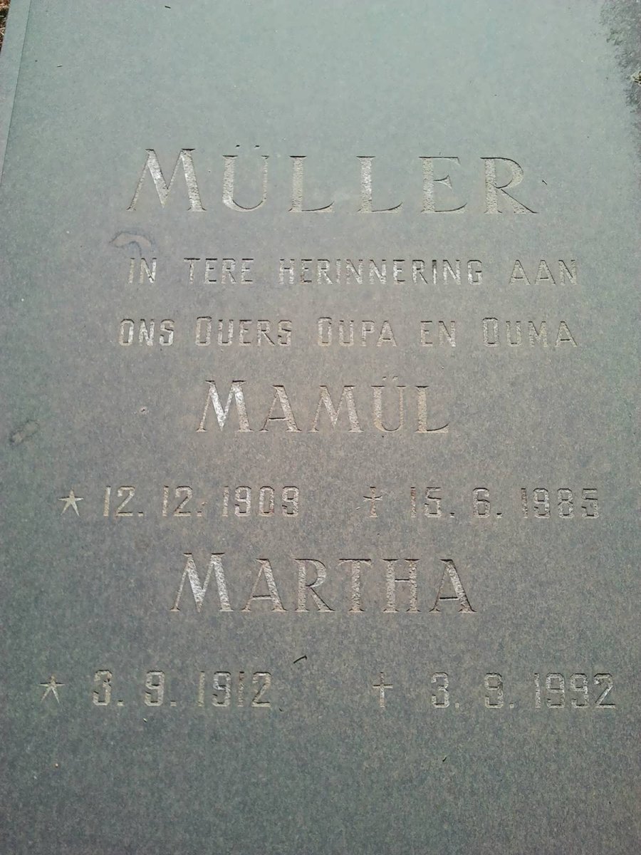 MULLER Mamül 1909-1985 &amp; Martha 1912-1992