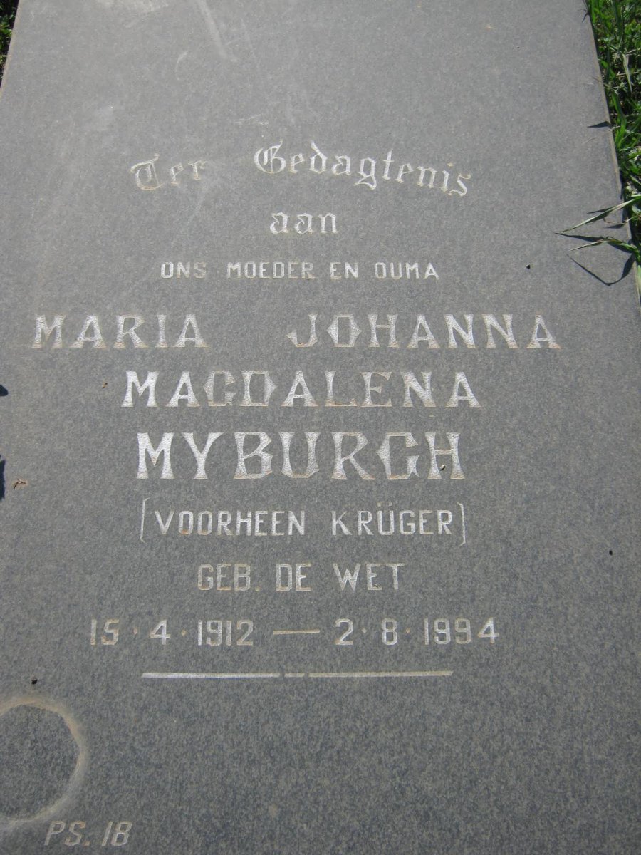 MYBURGH Maria Johanna Magdalena, formerly KRÜGER, nee DE WET 1912-1994