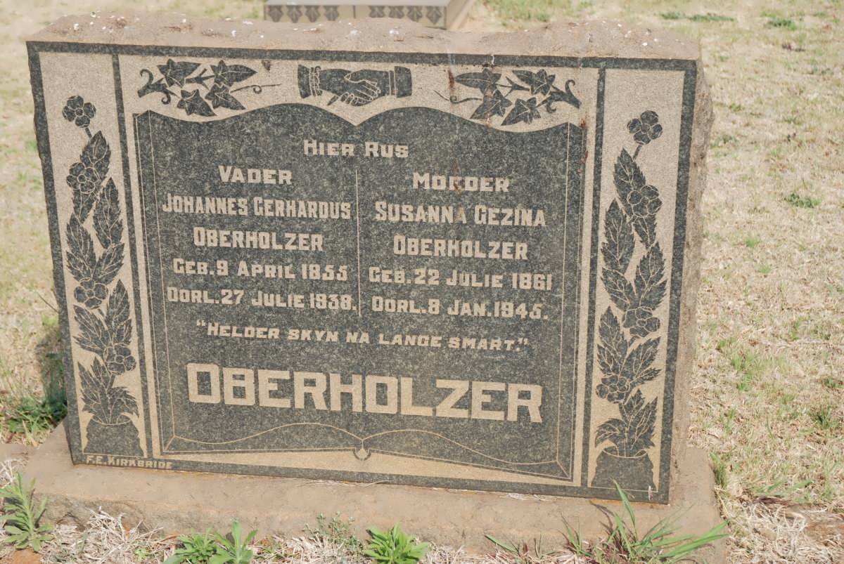 OBERHOLZER Johannes Gerhardus 1855-1938 &amp; Susanna Gezina 1861-1945