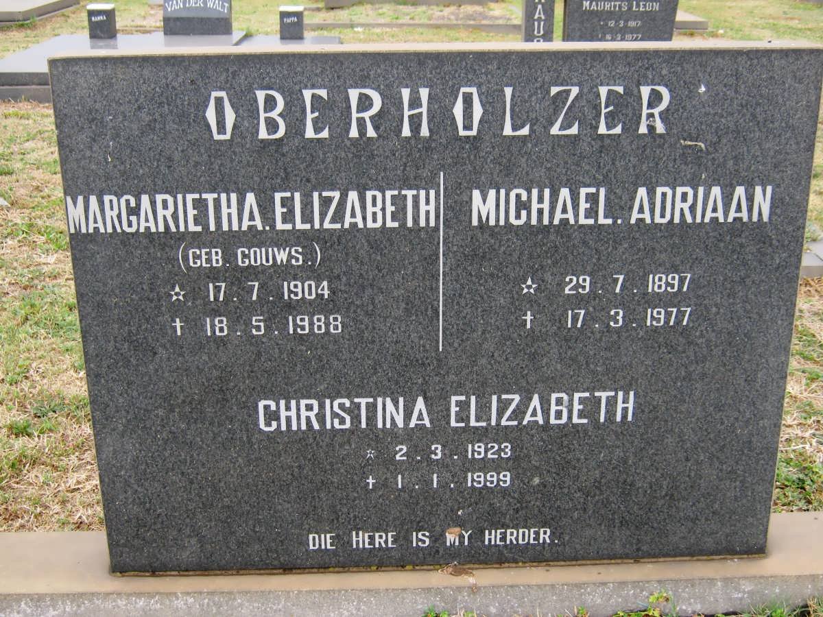 OBERHOLZER Michael Adriaan 1897-1977 &amp; Margarietha Elizabeth GOUWS 1904-1988 :: OBERHOLZER Christina Elizabeth 1923-1999