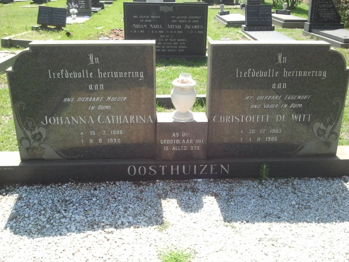 OOSTHUIZEN Christoffel de Witt 1903-1986 &amp; Johanna Catharina 1908-1992
