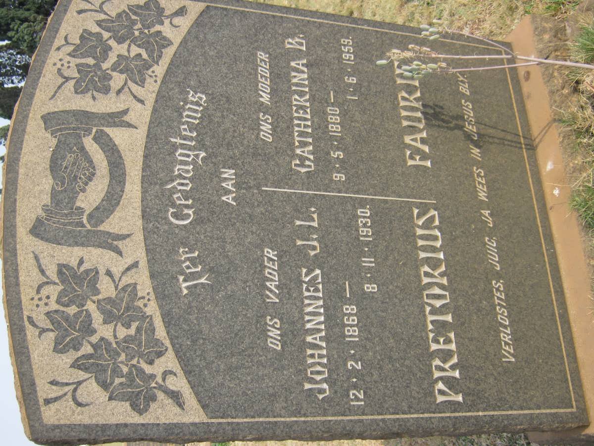 PRETORIUS Johannes J.L. 1868-1930 :: FAURIE Catherina B. 1880-1959