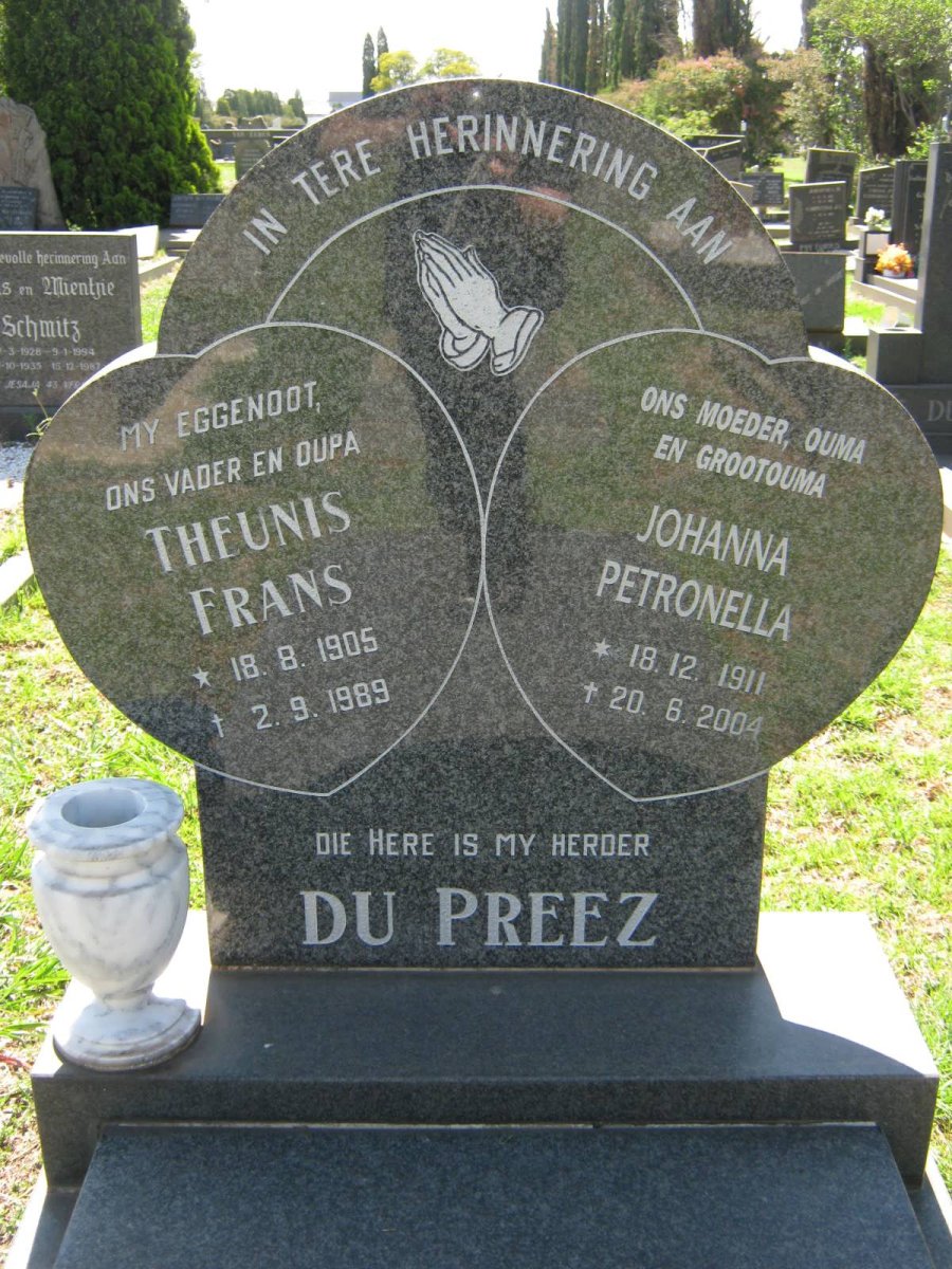 PREEZ Theunis Frans, du 1905-1989 &amp; Johanna Petronella 1911-2004