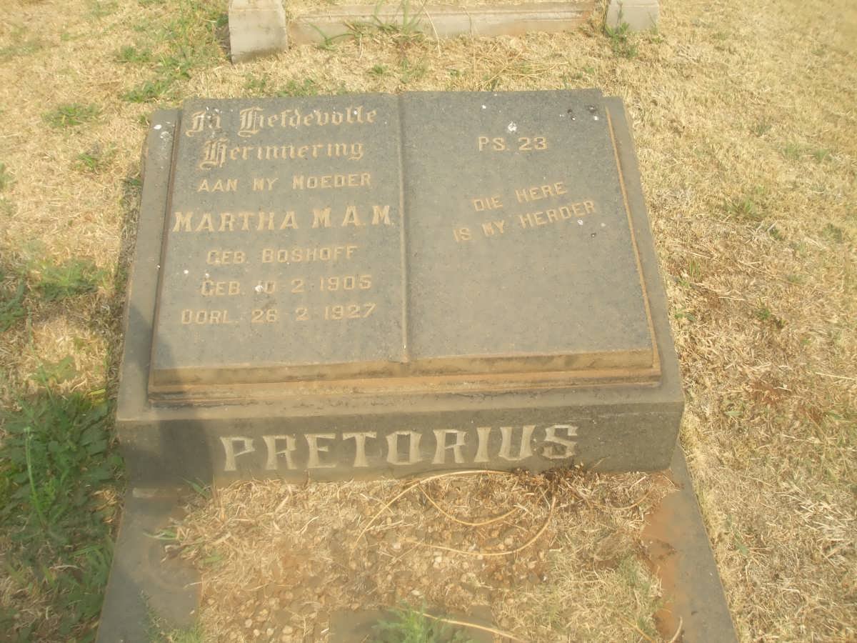 PRETORIUS Martha M.A.M. nee BOSHOFF 1905-1927