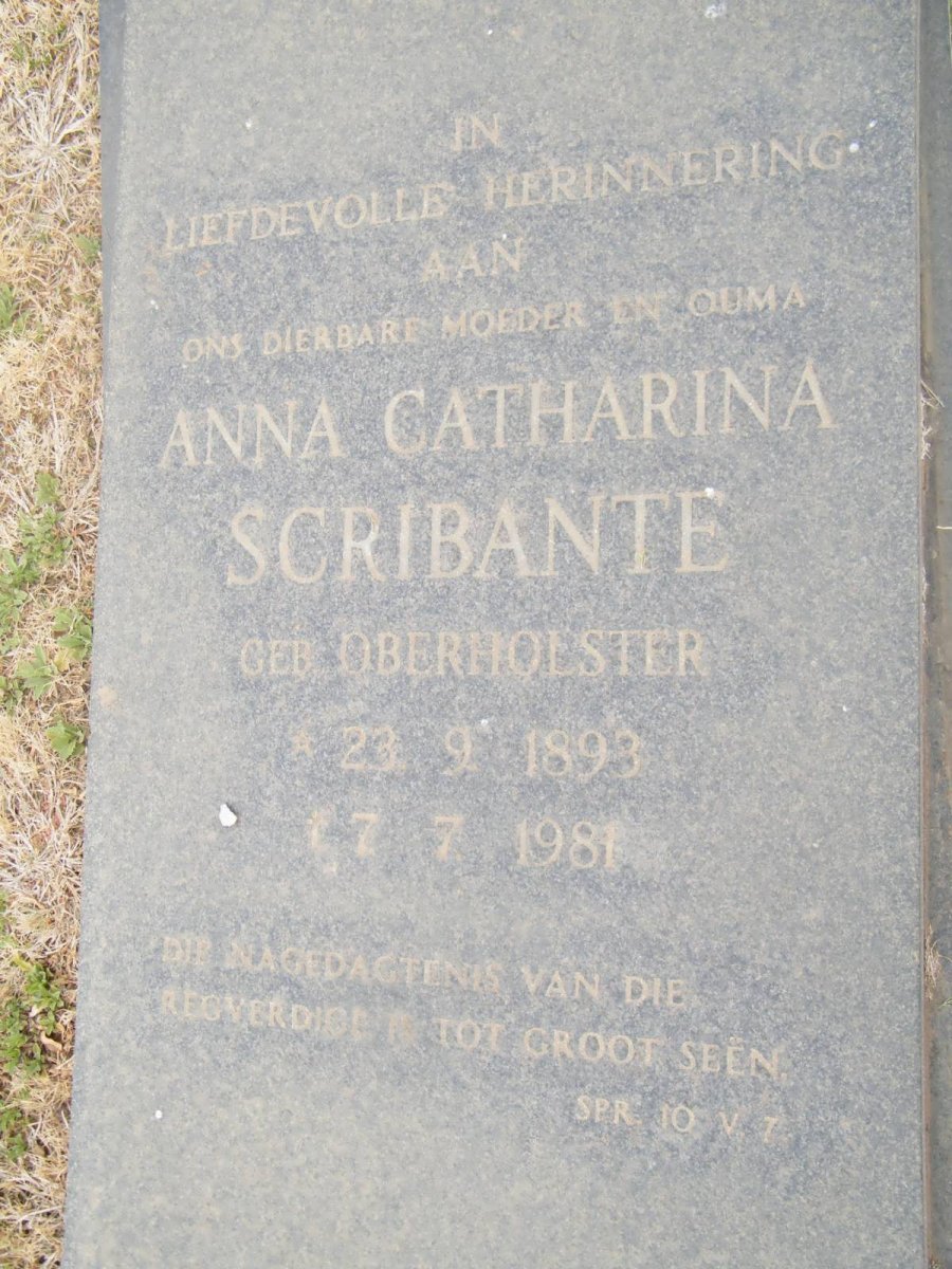SCRIBANTE Anna Catharina nee OBERHOLSTER 1893-1981