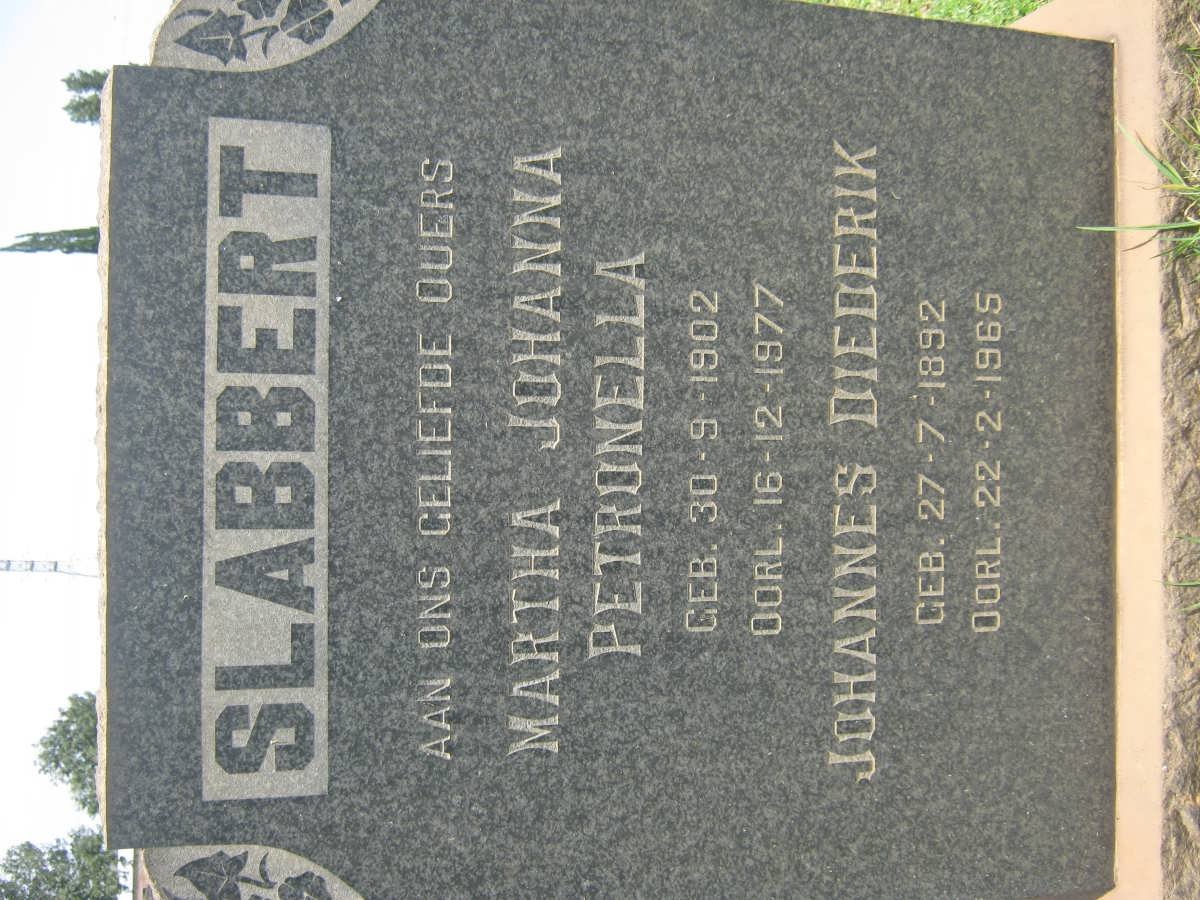 SLABBERT Johannes Diederik 1892-1965 &amp; Martha Johanna Petronella 1902-1977