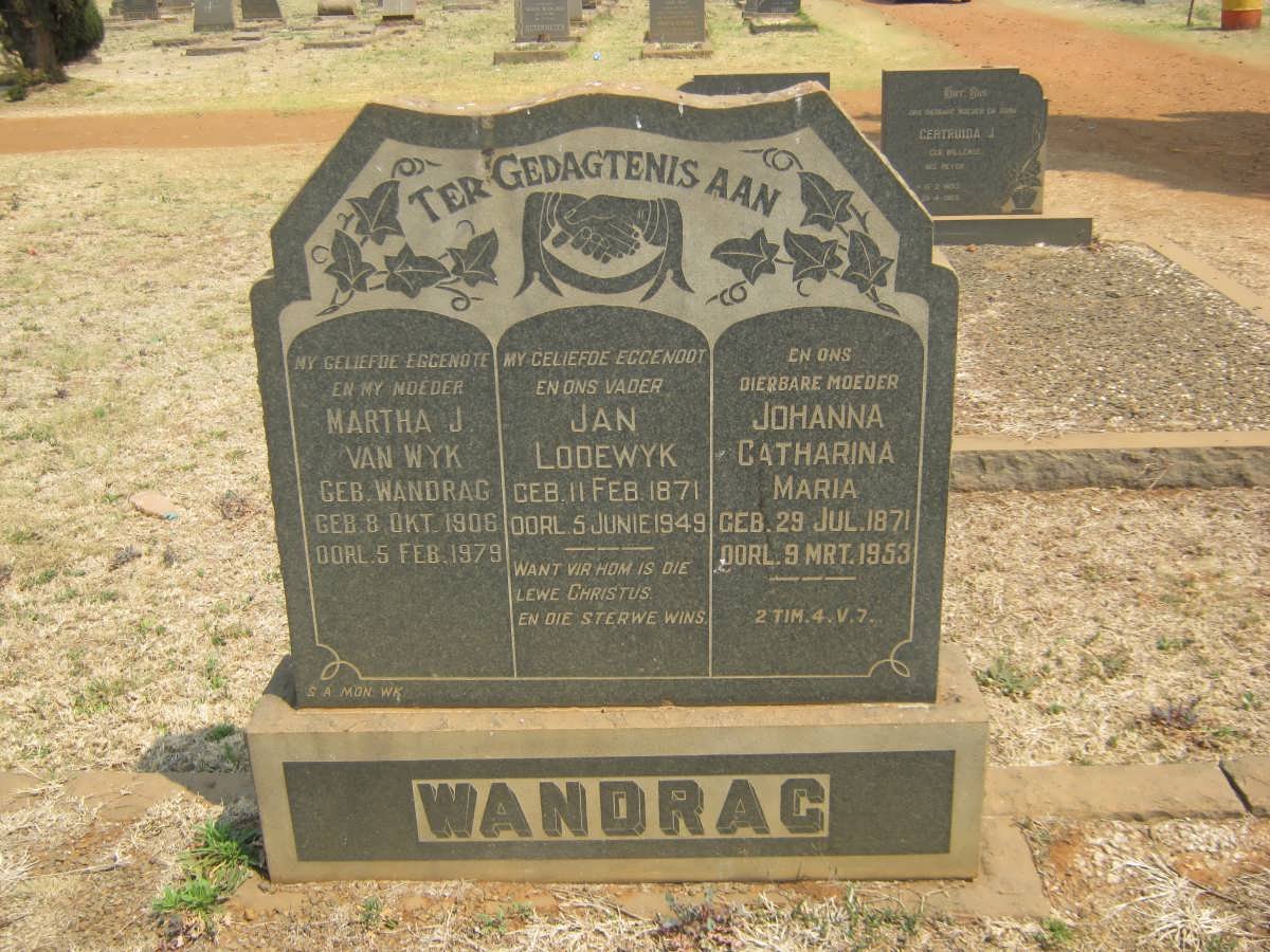 WANDRAG Jan Lodewyk 1871-1949 &amp; Johanna Catharina Maria 1871-1953 :: VAN WYK Martha J., nee WANDRAG 1906-1979