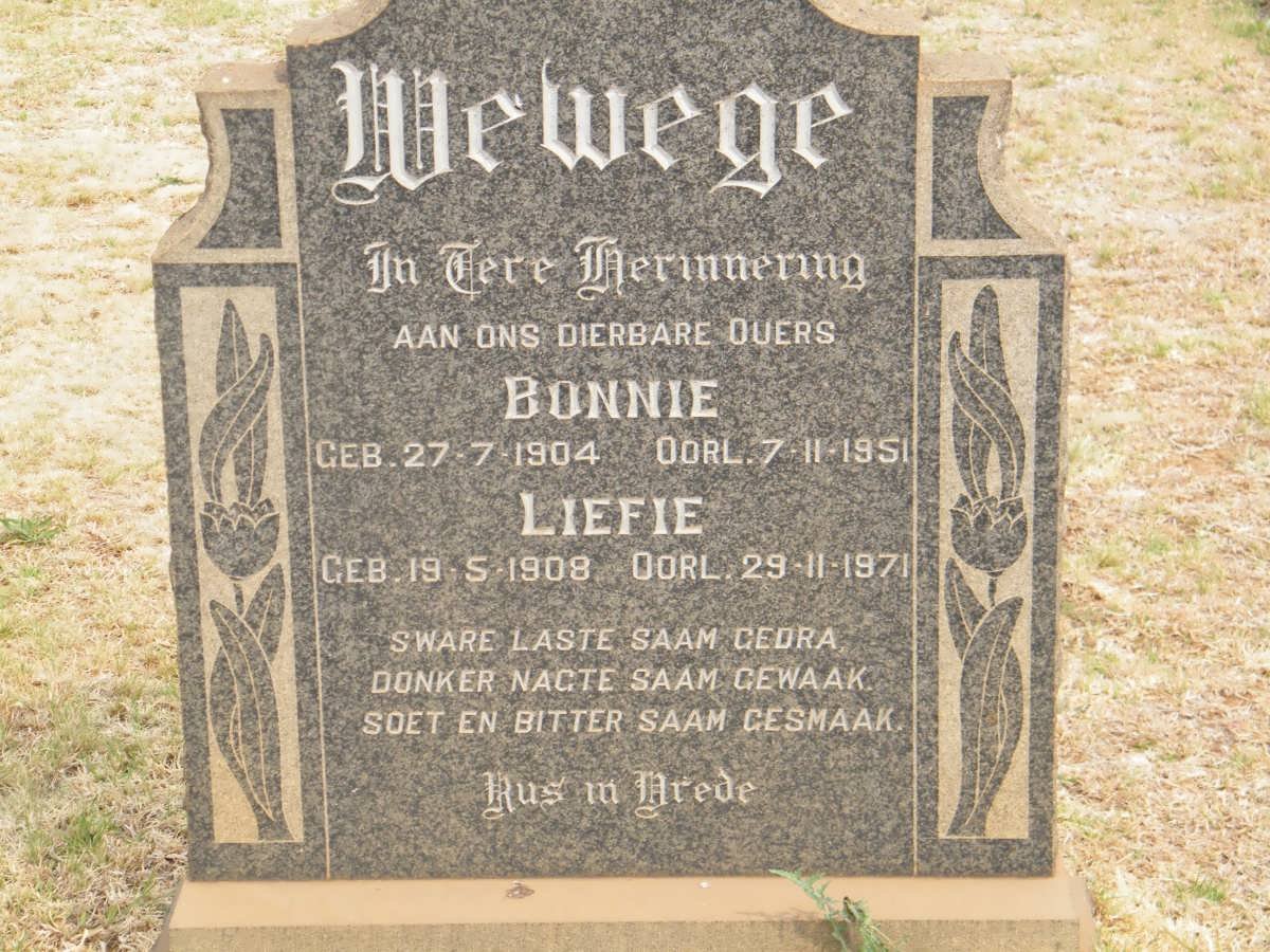 WEWEGE Bonnie 1904-1951 &amp; Liefie 1908-1971