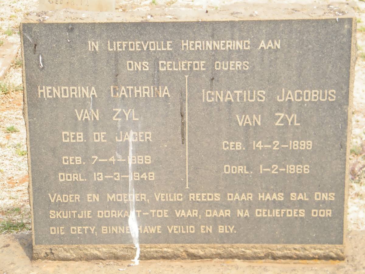 ZYL Ignatius Jacobus, van 1899-1966 &amp; Hendrina Cathrina DE JAGER 1899-1948  