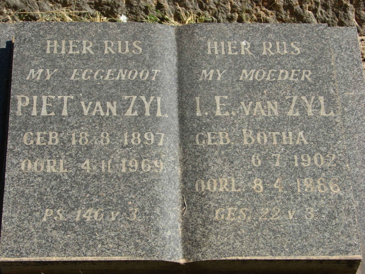 ZYL Piet, van 1897-1969 &amp; I.E. BOTHA 1902-1966