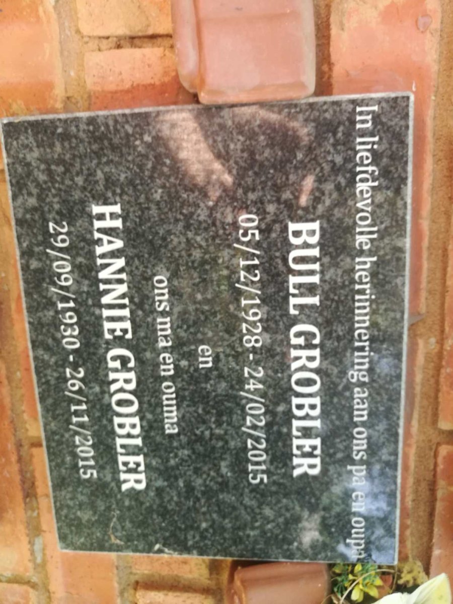 GROBLER Bull 1928-2015 &amp; Hannie 1930-2015