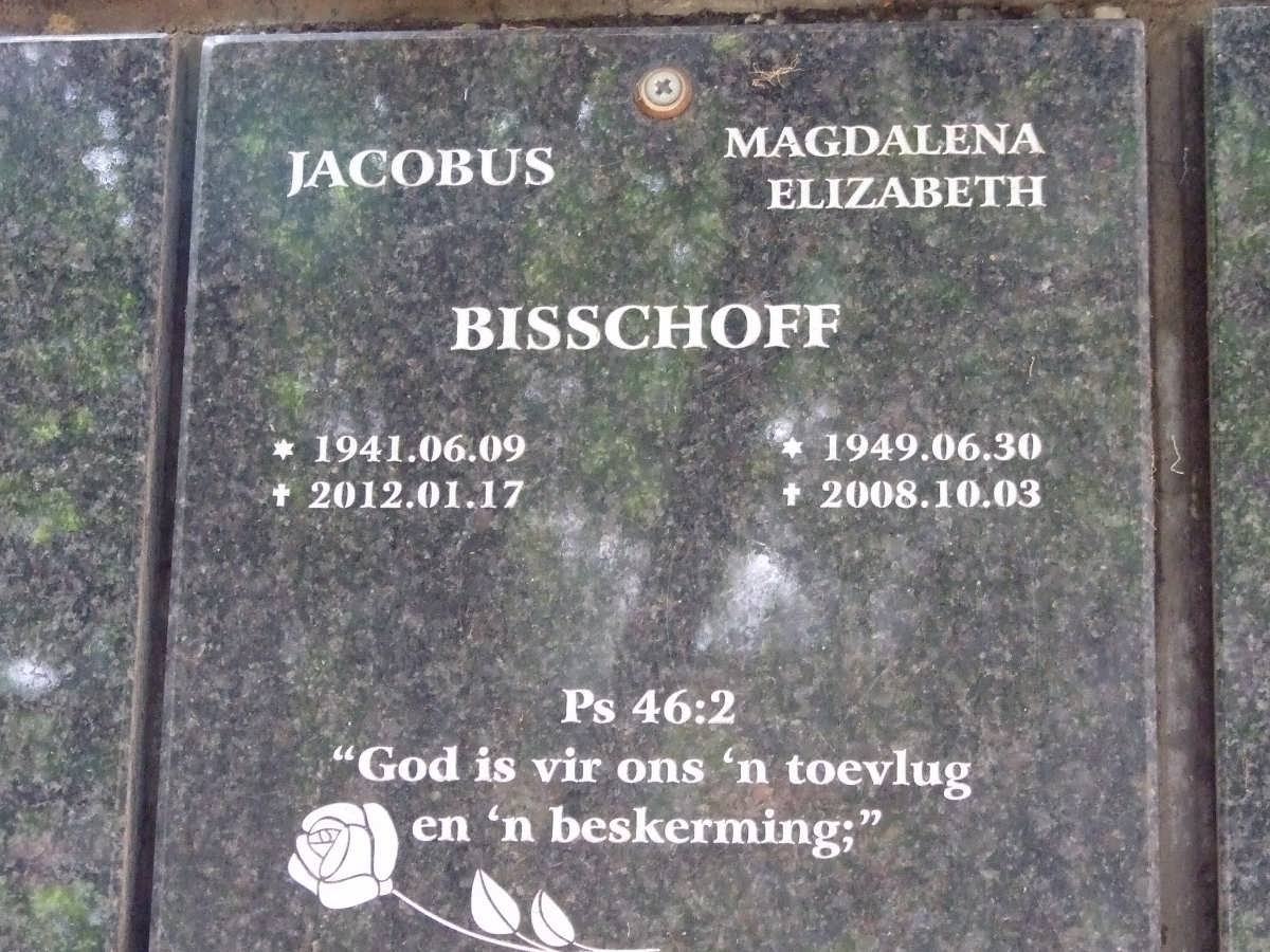 BISSCHOFF Jacobus 1941-2012 &amp; Magdalena Elizabeth 1949-2008