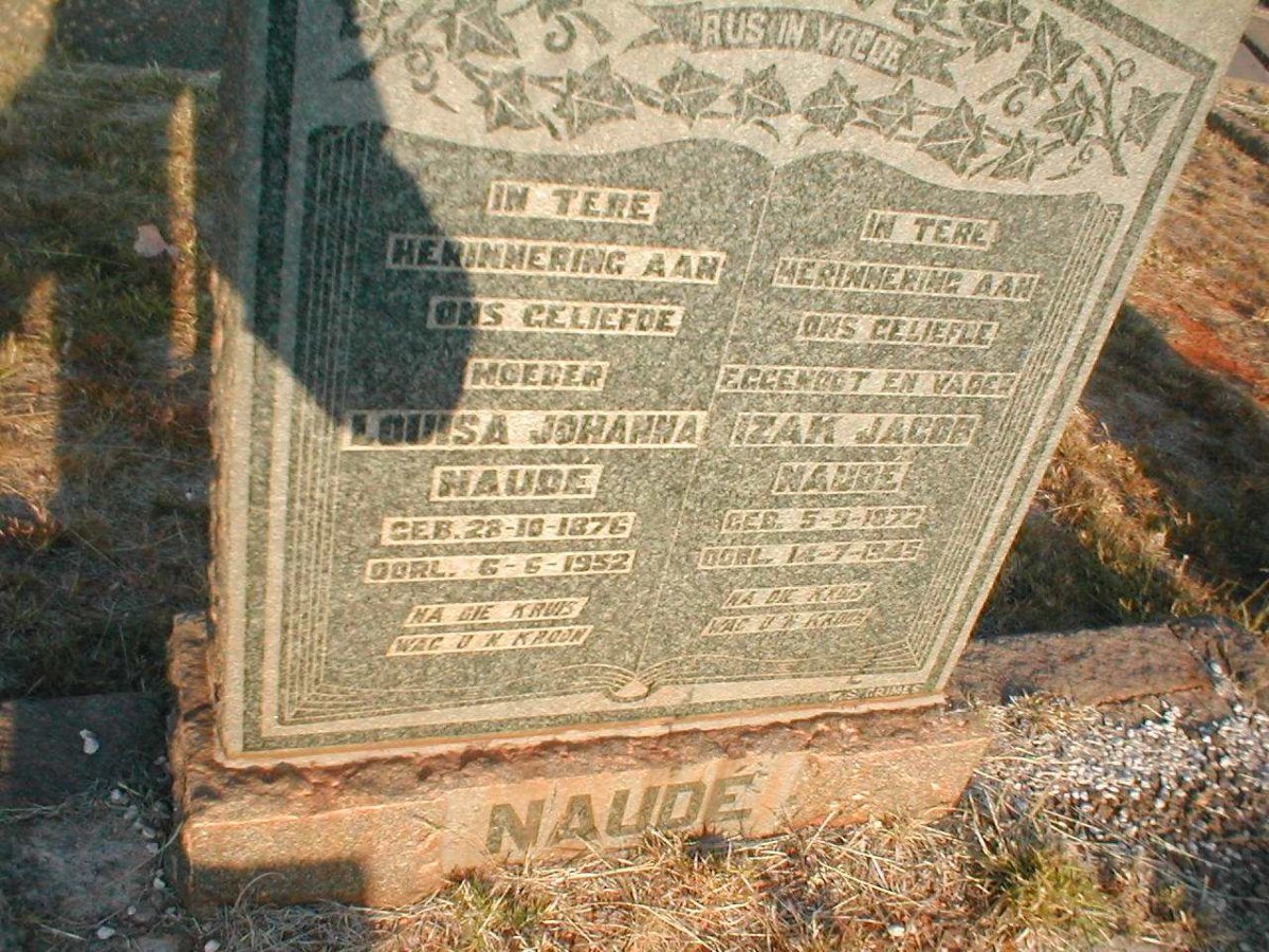 NAUDE Izak Jacob 1872-1945 &amp; Louisa Johanna 1876-1952