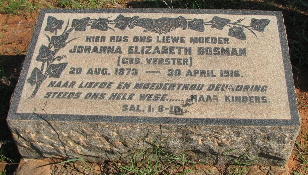 BOSMAN Johanna Elizabeth nee VERSTER 1873-1916