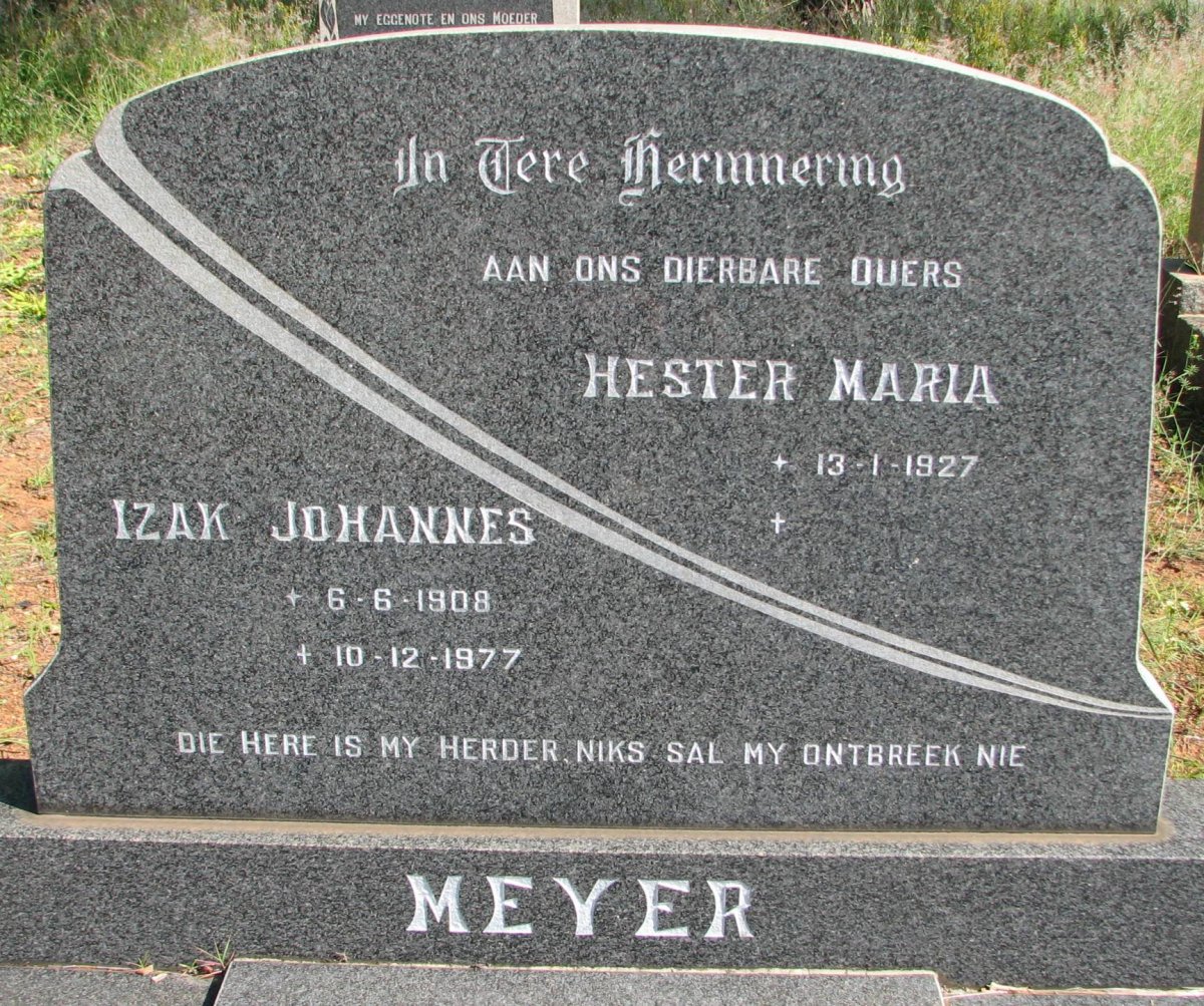 MEYER Izak Johannes 1908-1977 &amp; Hester Maria 1927-