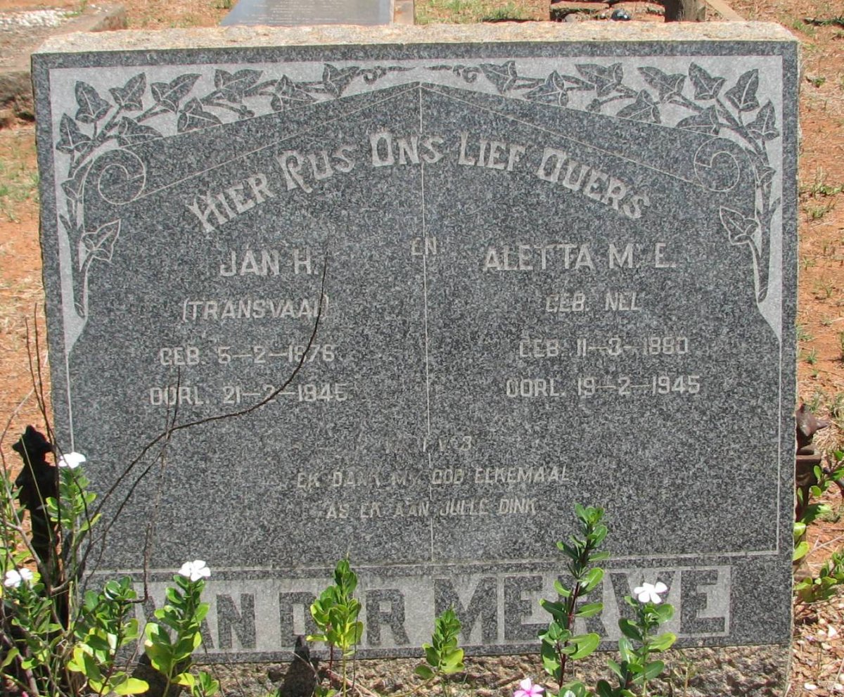 MERWE Jan H., van der 1876-1945 &amp; Aletta M.E. NEL 1880-1945