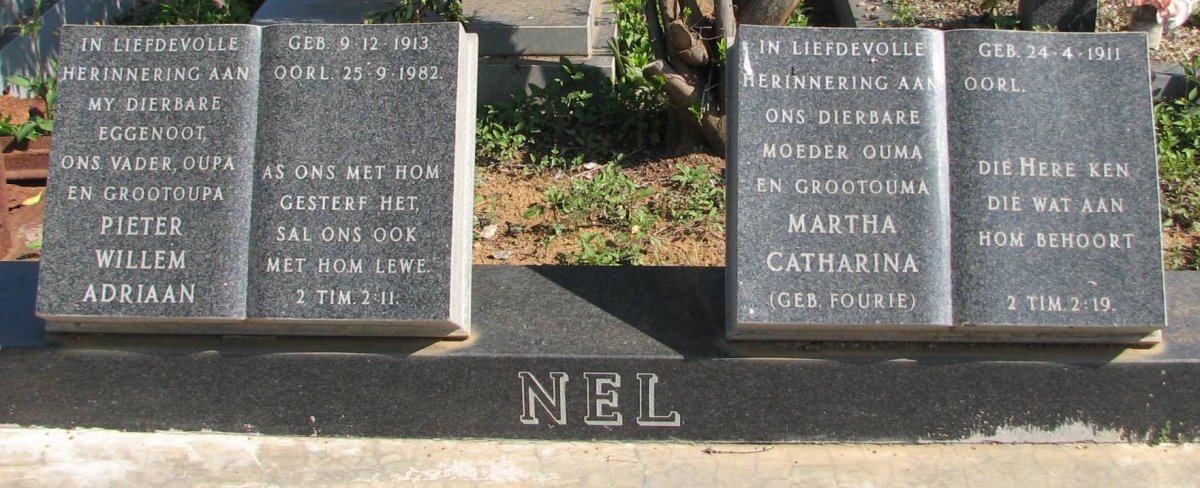 NEL  Pieter Willem Adriaan 1913-1982 &amp; Martha Catharina FOURIE 1911-