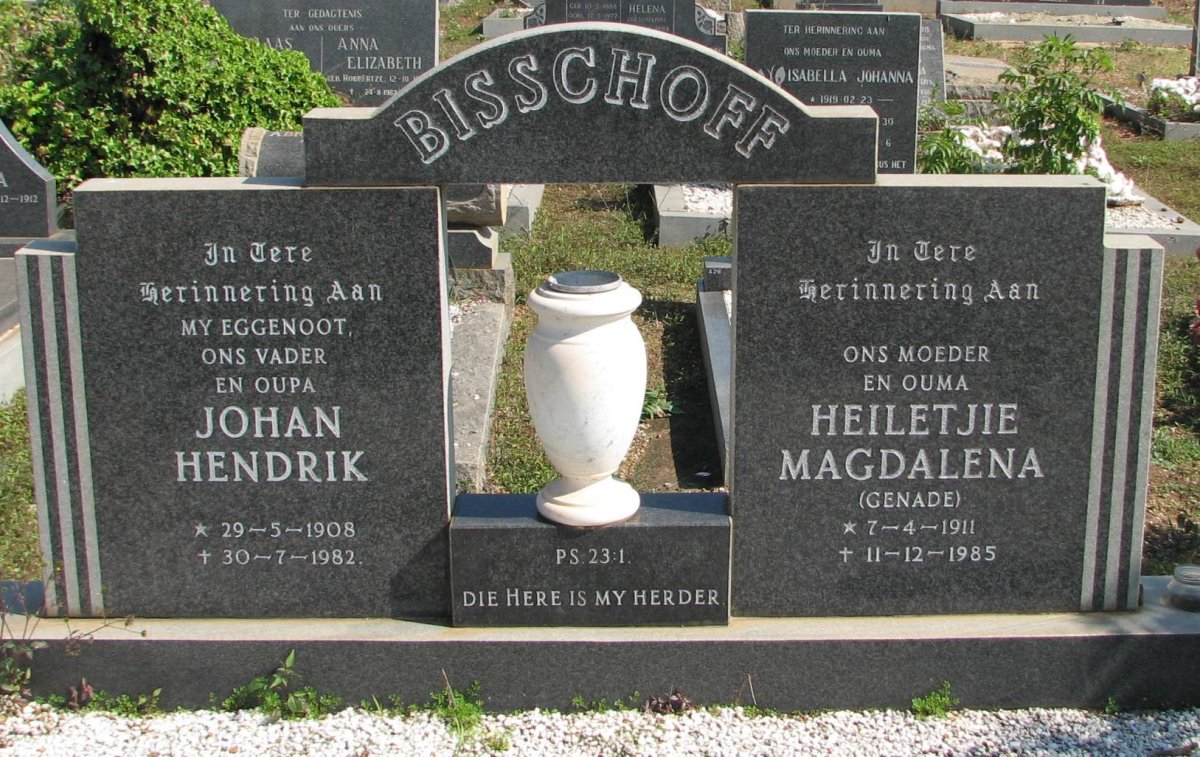 BISSCHOFF Johan Hendrik 1908-1982 &amp; Heiletjie Magdalena GENADE 1911-1985
