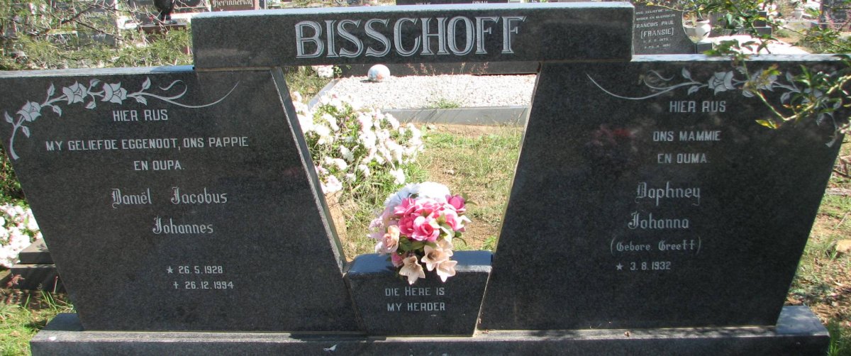 BISSCHOFF Daniel Jacobus Johannes 1928-1994 &amp; Daphney Johanna GREEFF 1932-