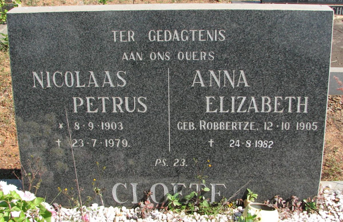 CLOETE Nicolaas Petrus 1903-1979 &amp; Anna Elizabeth ROBBERTZE 1905-1982