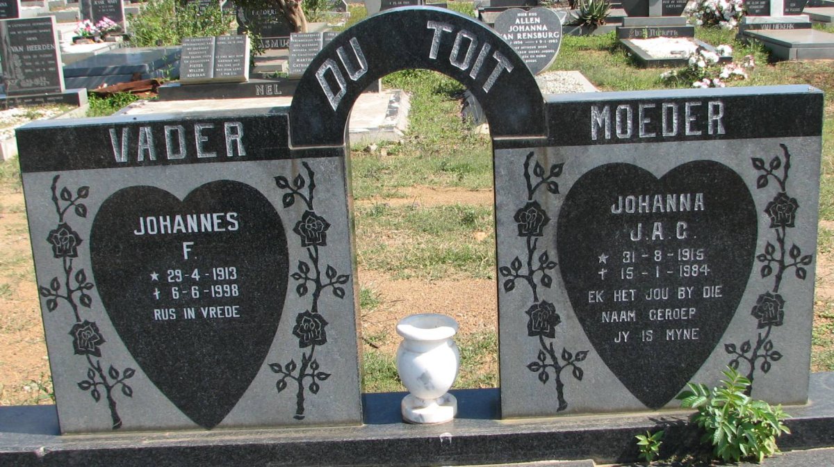TOIT Johannes F., du 1913-1998 &amp; Johanna J.A.C. 1915-1984