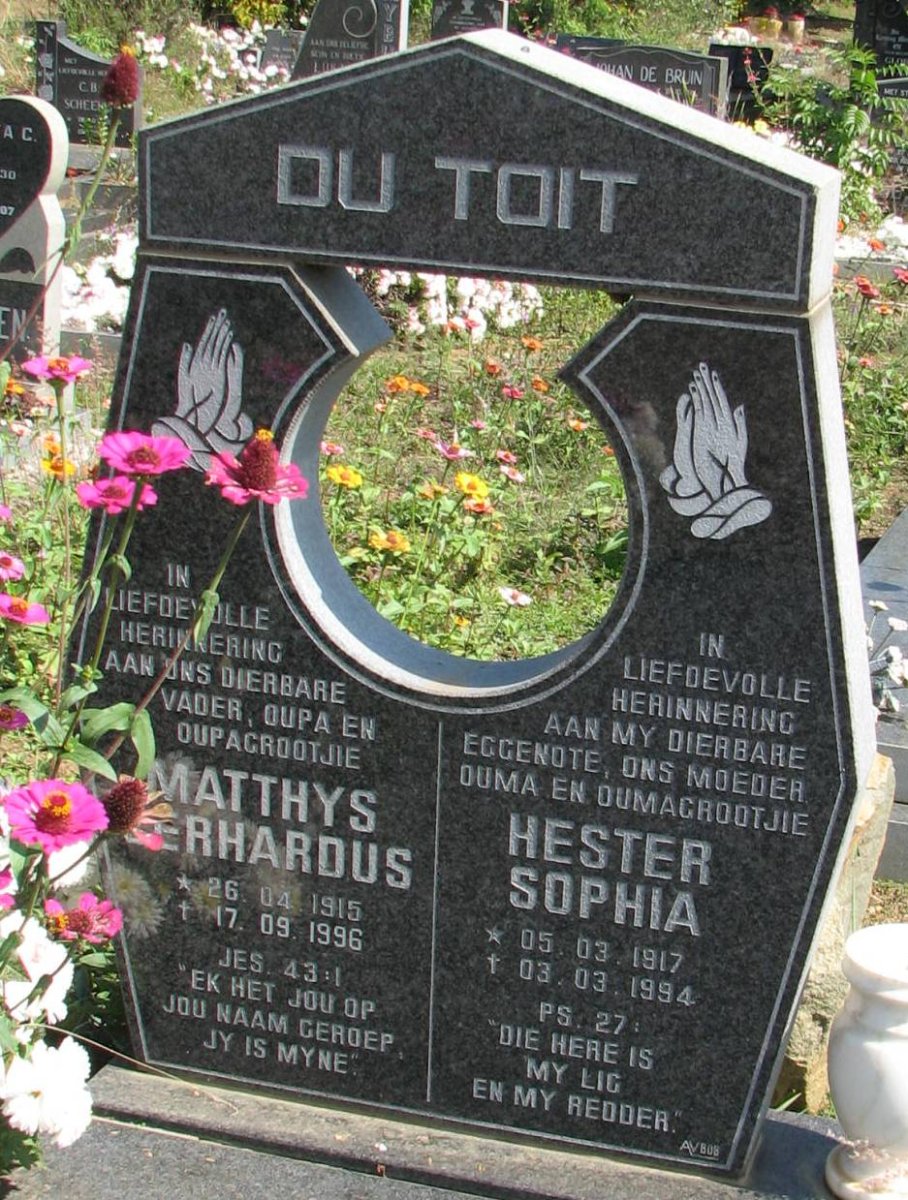 TOIT Matthys Gerhardus, du 1915-1996 &amp; Hester Sophia 1917-1994