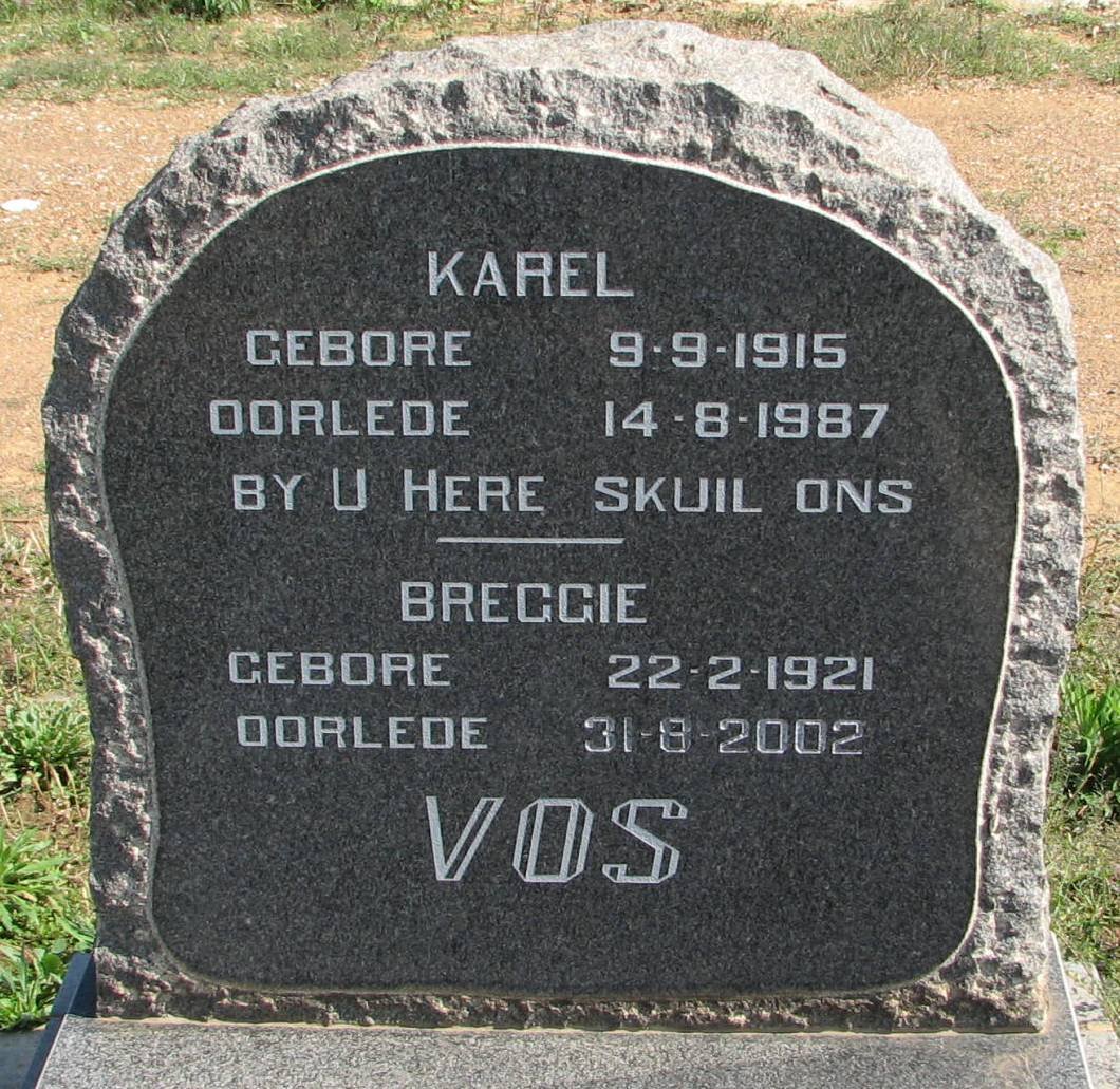 VOS Karel 1915-1987 &amp; Breggie 1921-2002