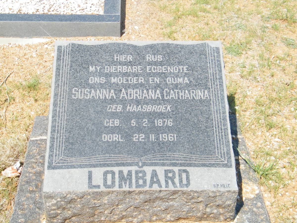 LOMBARD Susanna Adriana Catharina nee HAASBROEK 1876-1961