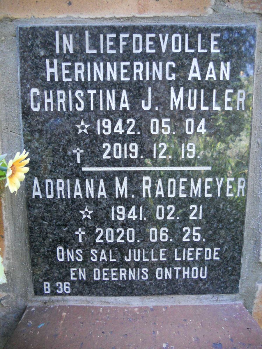 MULLER Christina J. 1942-2019 :: RADEMEYER Adriana M. 1941-2020