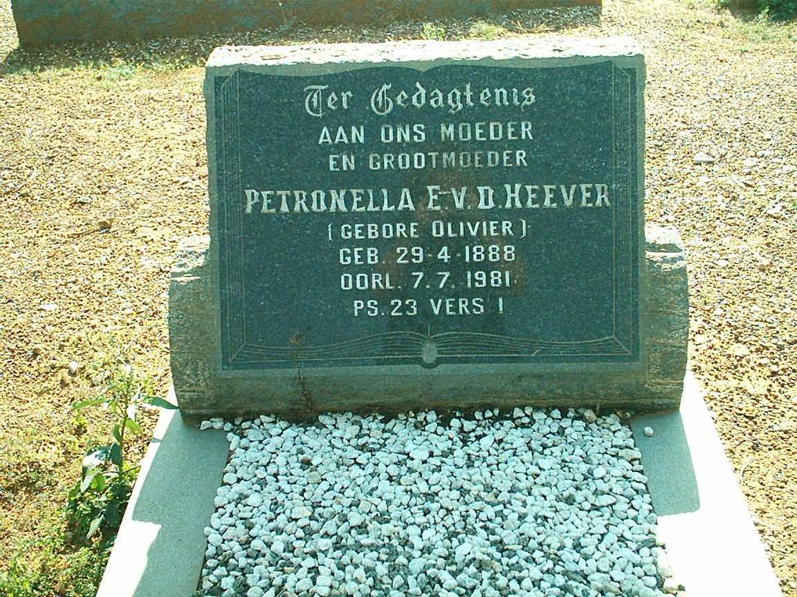 HEEVER Petronella E., v.d. nee OLIVIER 1888-1981