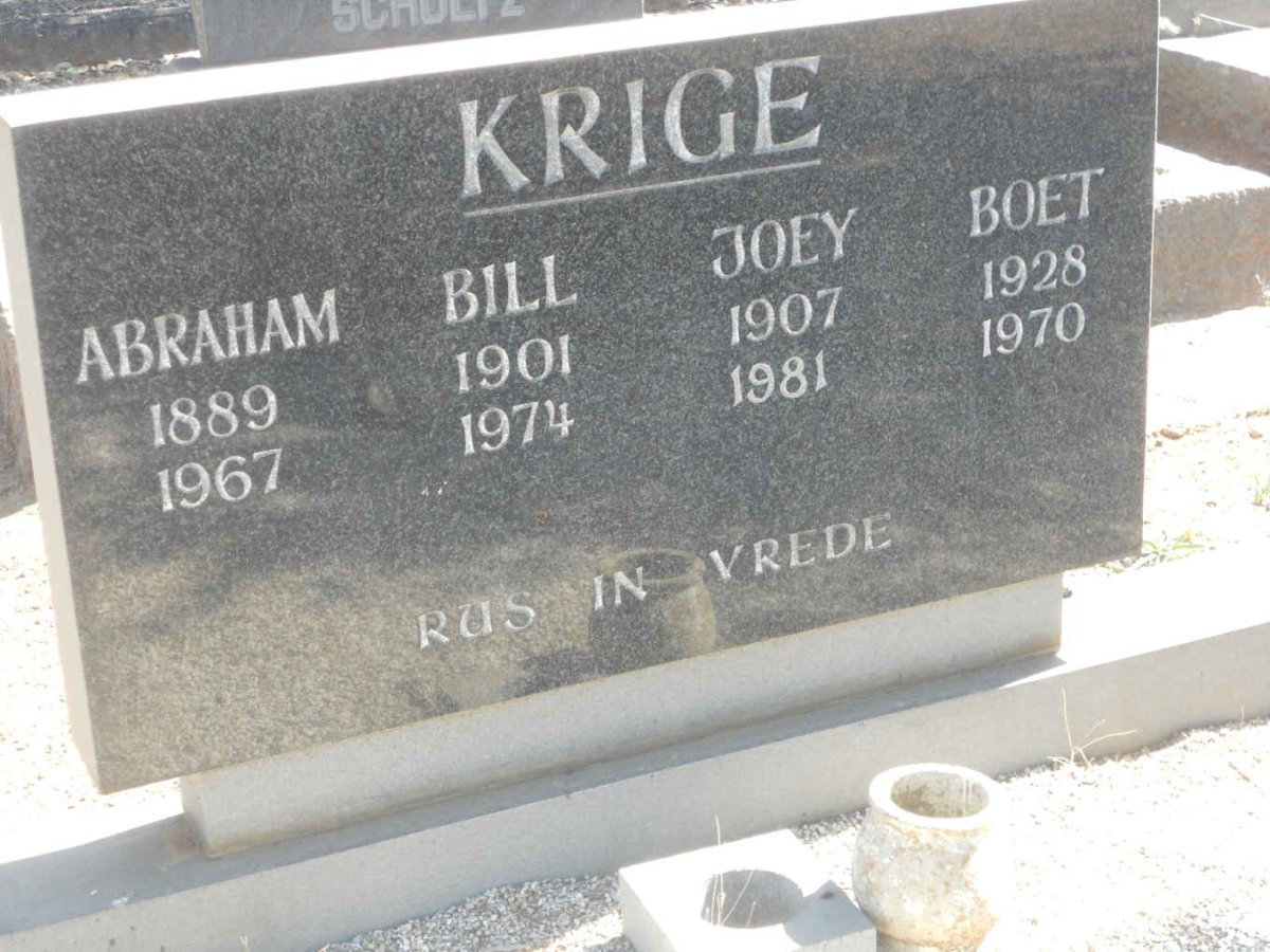 KRIGE Abraham 1889-1967 :: KRIGE Bill 1901-1974 :: KRIGE Joey 1907-1981 :: KRIGE Boet 1928-1970