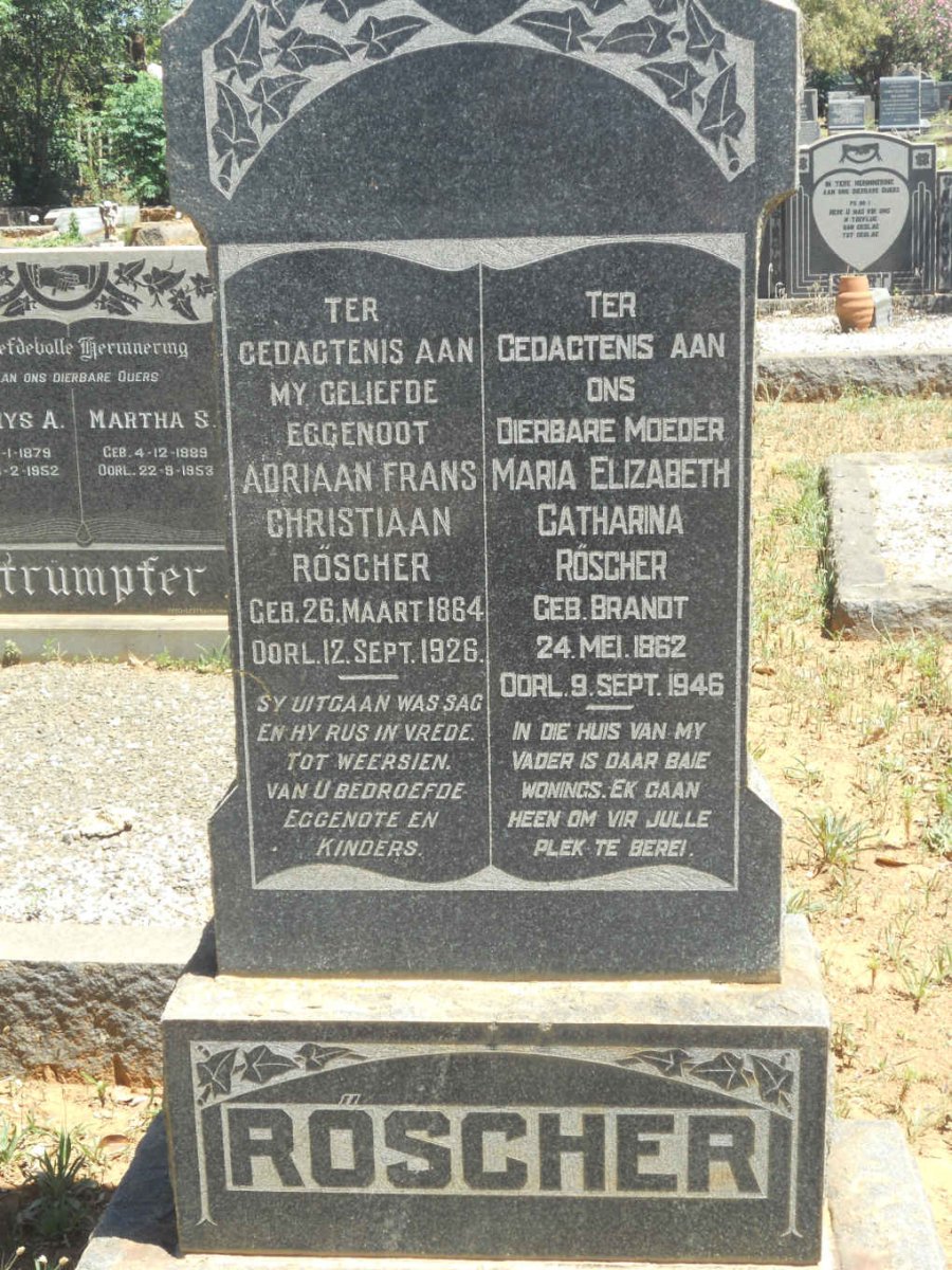 ROSCHER Adriaan Frans Christiaan 1864-1926 &amp; Maria Elizabeth Catharina BRANDT 1862-1946