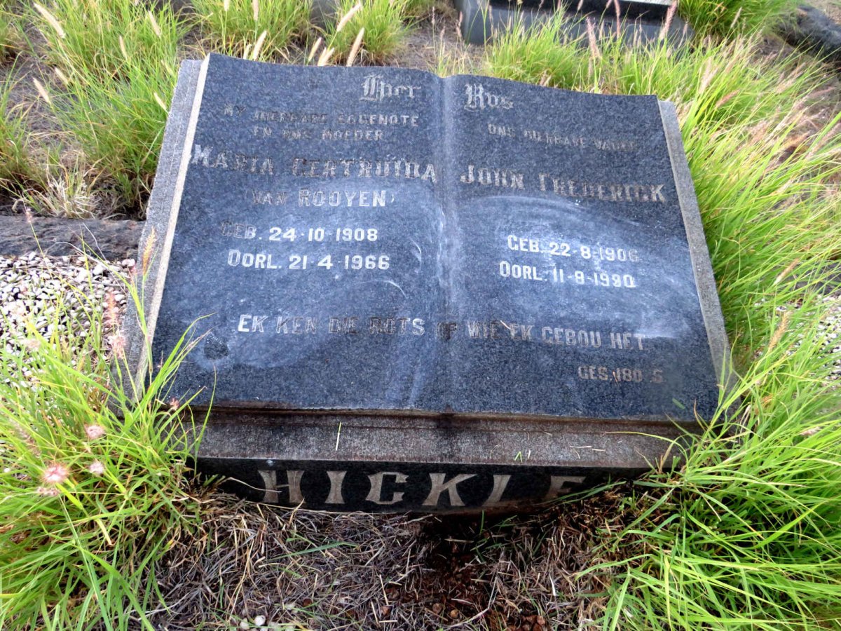 HICKLEY John  Frederick 1906-1990 & Maria Gertruida VAN ROOYEN 1908-1966