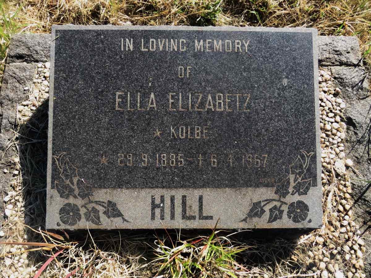 HILL Ella Elizabeth nee KOLBE 1885-1967