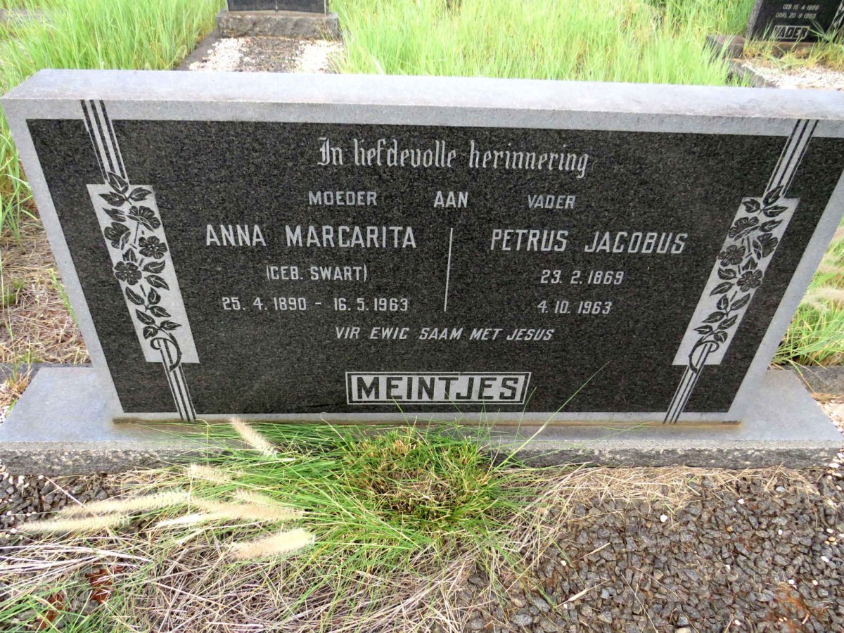 MEINTJES Petrus Jacobus 1869-1963 & Anna Margarita SWART 1890-1963 